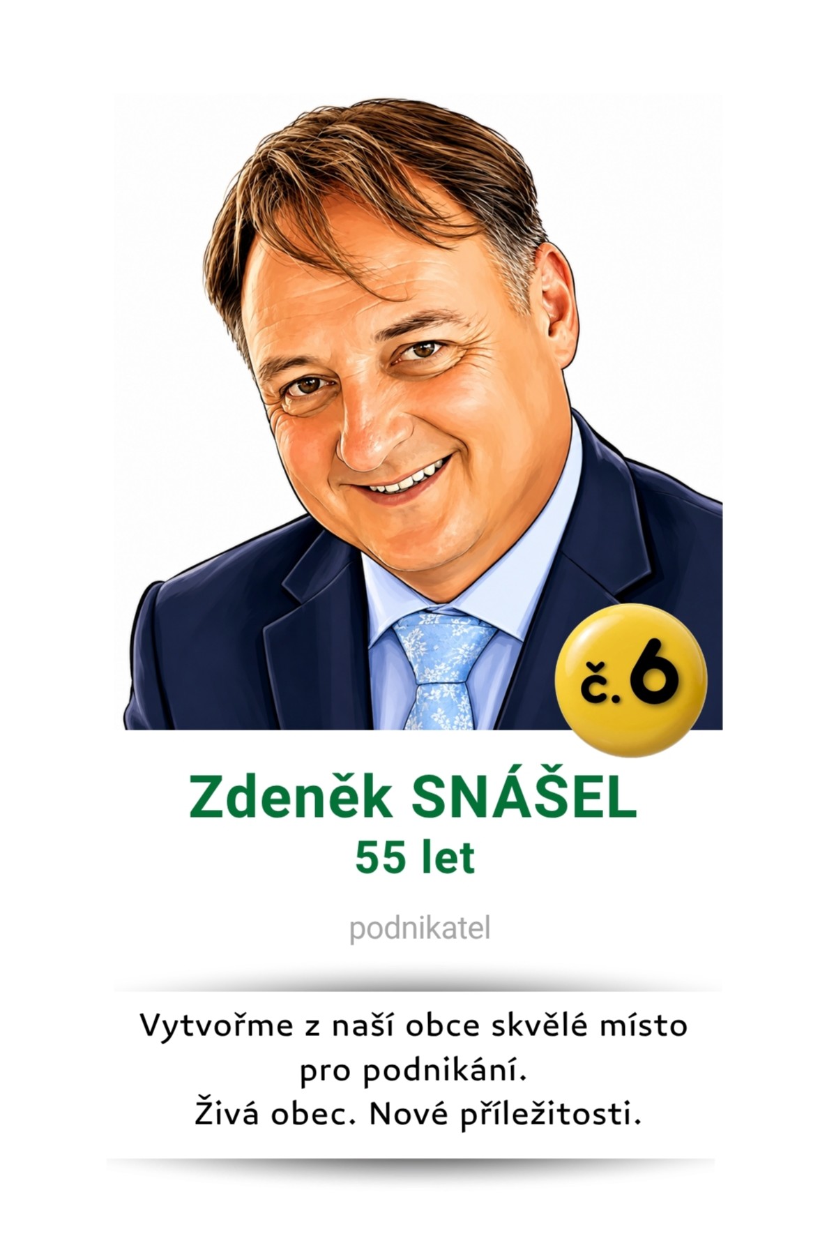 Kandidát č.6